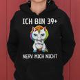 Women's 40Th Birthday Woman Unicorn 40 Year Old Idea Kapuzenpullover für Damen