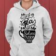 A Cup Of Tea Solves Everything Herbal Tea Lover Teatime Women's Hoodie