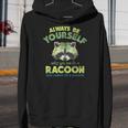Always Be a Racoon Youth Hoodie - Fun & Playful Unisex Design