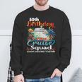 50Th Birthday Cruise Squad Friends Family Vacation Matching Sweatshirt Gifts for Old Men
