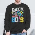 80S For 80S Retro Party Back To The 80S Sweatshirt Geschenke für alte Männer