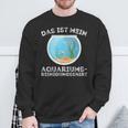 My Aquarium Cleaning Aquarium Fish Sweatshirt Geschenke für alte Männer