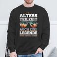 Atz Altersteilzeit Auch Eine Legende Muss Einmal Gehen Sweatshirt Geschenke für alte Männer