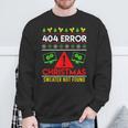 Christmas Slogan 404 Error Sweater Not Found Ugly Christmas Sweatshirt Geschenke für alte Männer