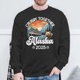Cruisin Together Alaska 2025 Family Friend Alaska Cruise Sweatshirt Gifts for Old Men