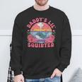 Daddy's Lil' Squirter Adult Humor Sweatshirt Gifts for Old Men