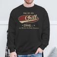 Das Ist Ein Chill Ding Das Würdest Du Nicht Verstehen Chill Name Sweatshirt Geschenke für alte Männer