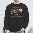 Das Ist Ein Ewerth Ding Das Würdest Du Nicht Verstehen Ewerth Name Sweatshirt Geschenke für alte Männer