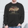 Das Ist Ein Phillip Ding Das Würdest Du Nicht Verstehen Phillip Name Sweatshirt Geschenke für alte Männer