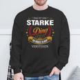 Das Ist Ein Starke Ding Das Würdest Du Nicht Verstehen Starke Name Sweatshirt Geschenke für alte Männer