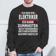 Electrician Humour Saying Electrician Sweatshirt Geschenke für alte Männer