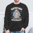 Christmas Lama Reindeer Was Out Sold Out Sweatshirt Geschenke für alte Männer