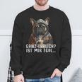 Ganz Ehrlich Ist Mir Egal French Bulldog Slogan Sweatshirt Geschenke für alte Männer