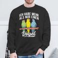 With Goat Parakeet Ich Habe Mehr Als Nur Einogel Parakeet Motif Sweatshirt Geschenke für alte Männer