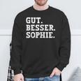 Gut Besser Sophie Saying First Name Sophie Sweatshirt Geschenke für alte Männer