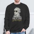 HamiltonShirt Talk Less Smile More Creative-01 Sweatshirt Gifts for Old Men