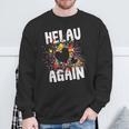 Helau Again Carnival Party Costume Confetti Sweatshirt Geschenke für alte Männer