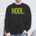 Hodl Sweatshirt Geschenke für alte Männer