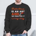 Hombre Detallar Es Un Arte Y Lo Practicamos Todos Los Días Pulido Camisa de entrenamiento Regalos para ancianos
