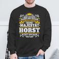 Horst Name Majesty First Name Idea Sweatshirt Geschenke für alte Männer