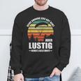 Keine Ahnung Obs Gut Geht Wirds Besticht German Langu S Sweatshirt Geschenke für alte Männer