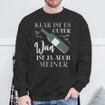 Klar Ist Es Gute Wein Ist Ja Auch Meiner Winzer Sweatshirt Geschenke für alte Männer