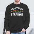 LGBTQ Queer Lesbian Gay Pride I Can't Even Think Straight Sweatshirt Gifts for Old Men