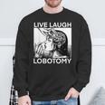 Live Laugh Lobotomy Spade Ink Sweatshirt Geschenke für alte Männer