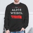 Mach Deutschland Wieder Großartig Team Alice Weidel Sweatshirt Geschenke für alte Männer