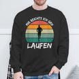 Mir Reichts Ich Geh Laufen Jogging Runner Slogan Sweatshirt Geschenke für alte Männer