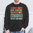 Name Mario -Erneigt Euch Seine Majestät Mario Sweatshirt Geschenke für alte Männer