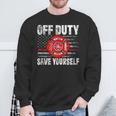 Off-Duty Save Yourself Firefighter Retro American Flag Sweatshirt Gifts for Old Men