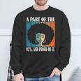 A Part Of The 92 And Proud Of It Quote Sweatshirt Gifts for Old Men