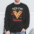 Pizza Is My Valentine Valentines Day Heart Pepperoni Lover Sweatshirt Gifts for Old Men