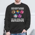 If Someone Attacks A Member We Roll To The Initiative Sweatshirt Geschenke für alte Männer