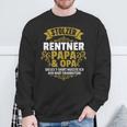 Stolzer Pensioner Papa Grandpa Retirement Pension Sweatshirt Geschenke für alte Männer