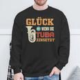 Tuba Glück Ist Wenn Die Tuba Einsatzt Sweatshirt Geschenke für alte Männer