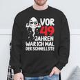 Vor 49 Jahren War Ich Mal Der Fastelste 49Th Birthday Man S Sweatshirt Geschenke für alte Männer