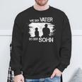 Wie Der Fater So Der Son Sweatshirt Geschenke für alte Männer