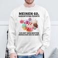 60Th Birthday Signing 60Th Birthday Sweatshirt Geschenke für alte Männer