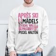 Apres Ski Mädels Egal Was Passiert Pegel Halten Sweatshirt Geschenke für alte Männer