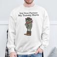 Not Now Partner My Tummy Hurts Cowboy Frog Vintage Sweatshirt Gifts for Old Men