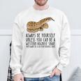 Be Yourself Always And Be A Western Hognose Snake Sweatshirt Gifts for Old Men