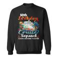 50Th Birthday Cruise Squad Friends Family Vacation Matching Sweatshirt