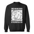 Aon Us Beiden Ist Klüger Als Du Ironie Statement Fun Sweatshirt