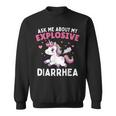 Ask Me About My Explosive Diarrhea Poop Meme Unicorn Sweatshirt