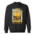 Big Kahuna Burger That's A Tasty Burger Sweatshirt