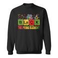 Black Prime Element Black History Month Periodic Table Sweatshirt