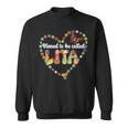 Blessed To Be Called Lita Grandma Lita Grandmother Sweatshirt