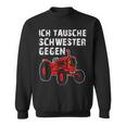 With Brother Siblings Family Tractor Stolzer Bruder Sweatshirt